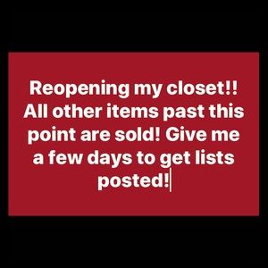 Closet reopening!